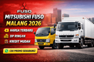Mitsubishi Fuso Malang – Harga Terbaru & Promo Kredit Ringan 2026
